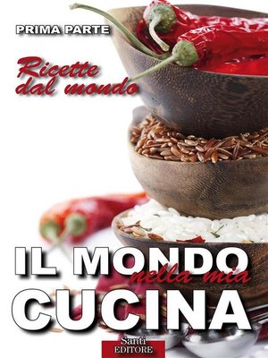 cover image of Il Mondo nella mia Cucina--Prima parte